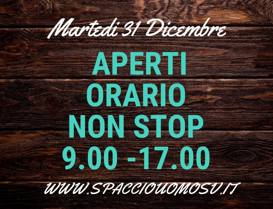 Apertura Spaccio UOMO SV non Stop